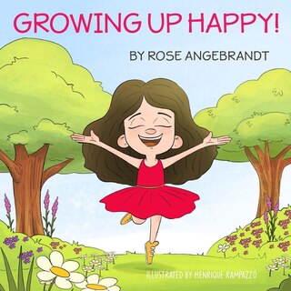 Growing Up Happy!