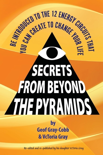 Front cover_Secrets From Beyond The Pyramids