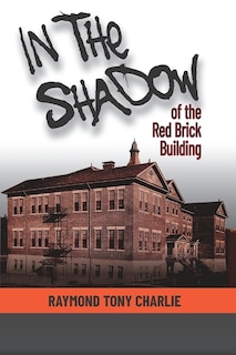Front cover_In The Shadow Of The Red Brick Building