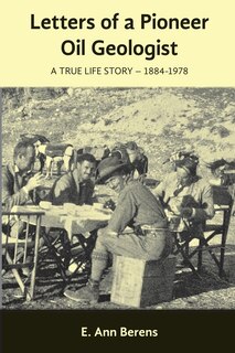Front cover_Letters of a Pioneer Oil Geologist