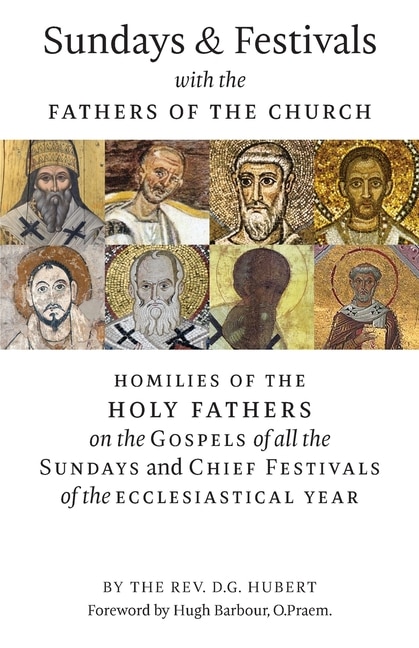 Front cover_Sundays and Festivals with the Fathers of the Church