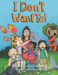 Front cover_I Don't Want To