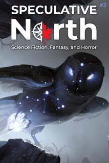 Couverture_Speculative North Magazine Issue 3