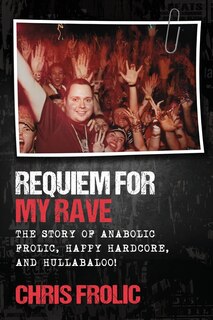 Front cover_Requiem For My Rave