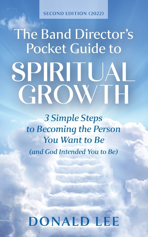 Front cover_The Band Director's Pocket Guide to Spiritual Growth