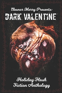 Couverture_Dark Valentine Holiday Horror Collection