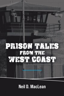 Front cover_Prison Tales From the West Coast