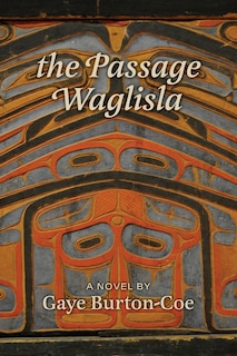Front cover_The Passage Waglisla