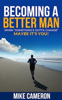 Front cover_Becoming A Better Man