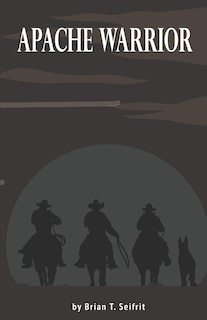 Front cover_The Apache Warrior