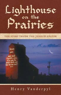 Couverture_Lighthouse on the Prairies