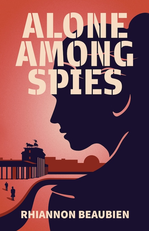 Front cover_Alone Among Spies