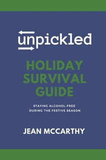 Front cover_Unpickled Holiday Survival Guide