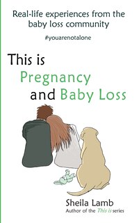 Front cover_This is Pregnancy and Baby Loss
