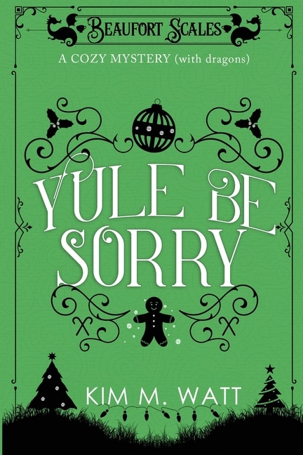 Front cover_Yule Be Sorry