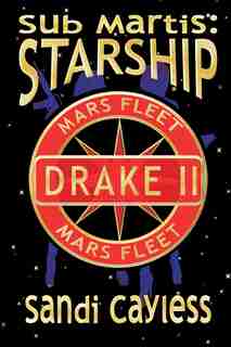 Sub Martis: Starship by Sandi Cayless