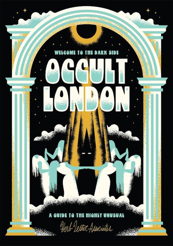Front cover_Welcome To The Dark Side: Occult London