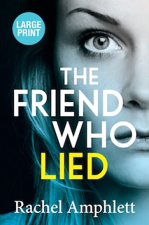 Front cover_The Friend Who Lied