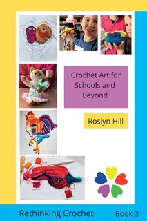 Couverture_Crochet Art for Schools and Beyond