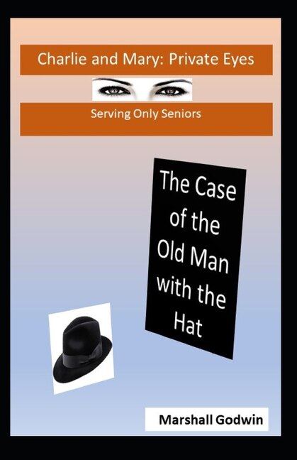 Front cover_Case of the Old Man with the Hat