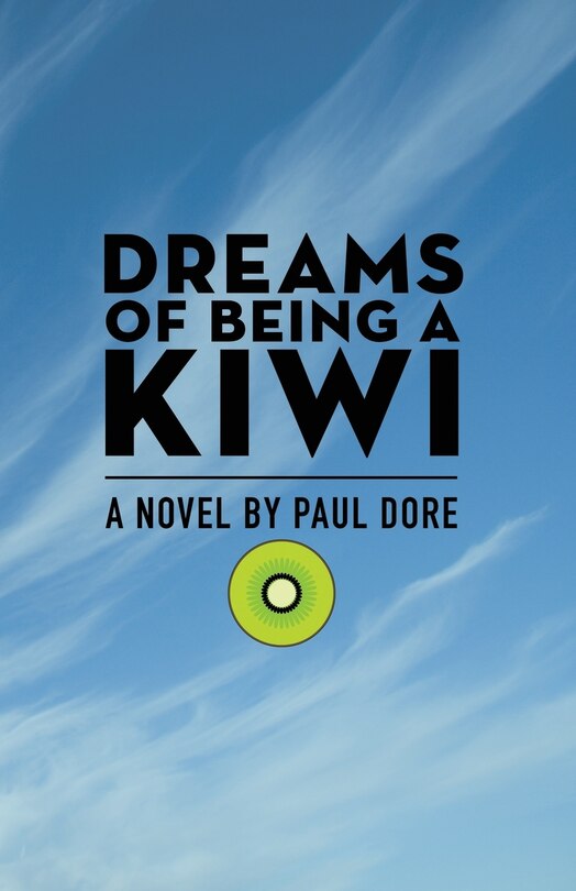 Front cover_Dreams of Being a Kiwi