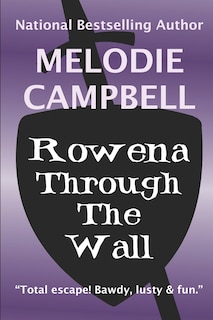 Front cover_Rowena Through the Wall