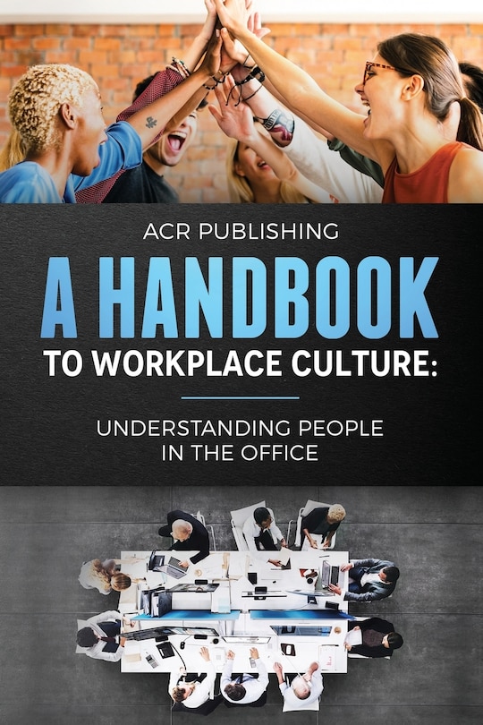 Couverture_A Handbook to Workplace Culture
