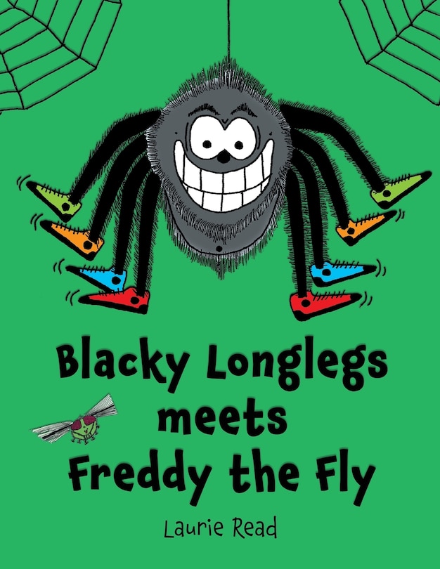 Front cover_Blacky Longlegs Meets Freddy The Fly