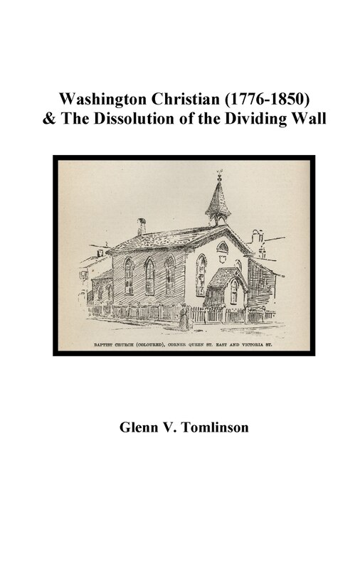 Front cover_Washington Christian (1776-1850) and The Dissolution of the Dividing Wall