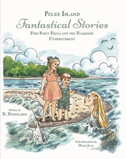 Front cover_Fish Point Freya and the Fearsome Undercurrent