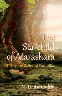 Front cover_The Starchild of Atarashara