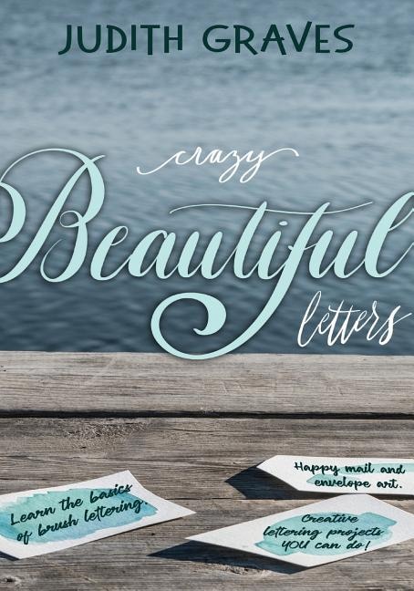 Couverture_Crazy Beautiful Letters