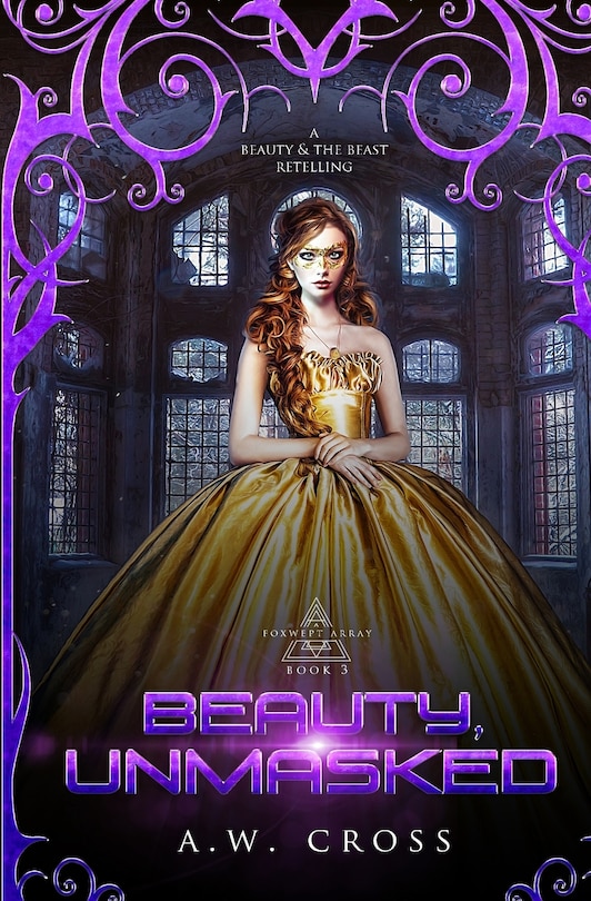 Beauty, Unmasked: A Futuristic Romance Retelling Of Beauty And The Beast