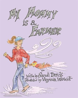 Front cover_My Mommy is a Farmer