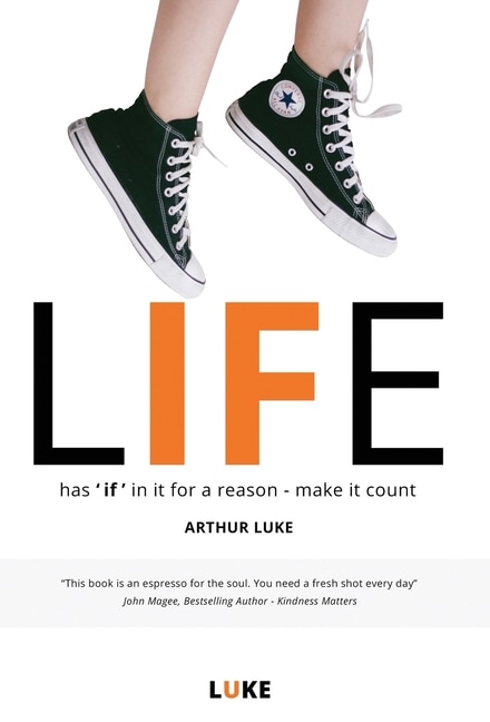 Couverture_LIFE - has 'if' in it for a reason - make it count