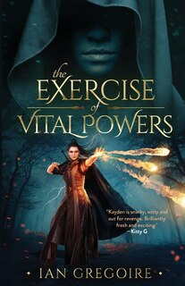 Front cover_The Exercise Of Vital Powers