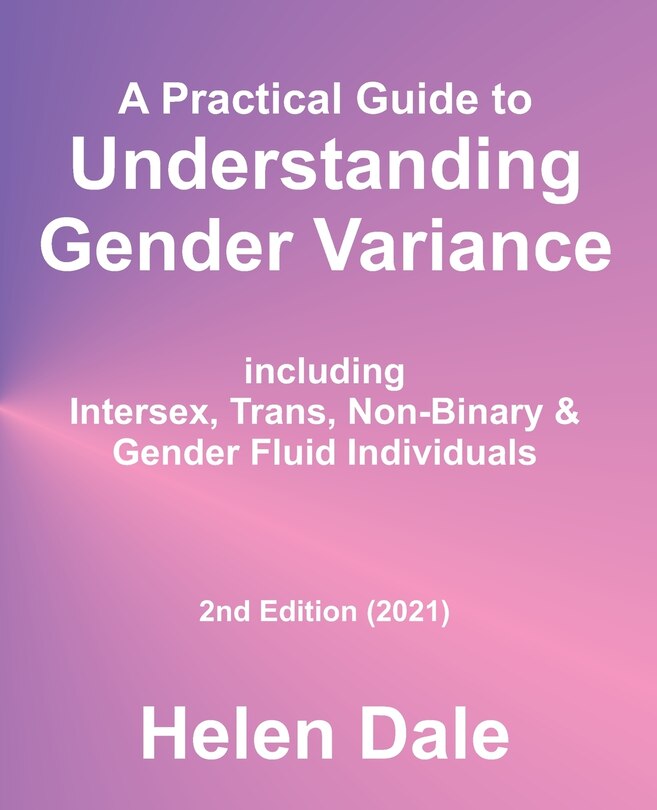 Front cover_Understanding Gender Variance - Do not order replaced by third edition