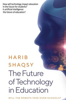 Front cover_The Future of Technology in Education