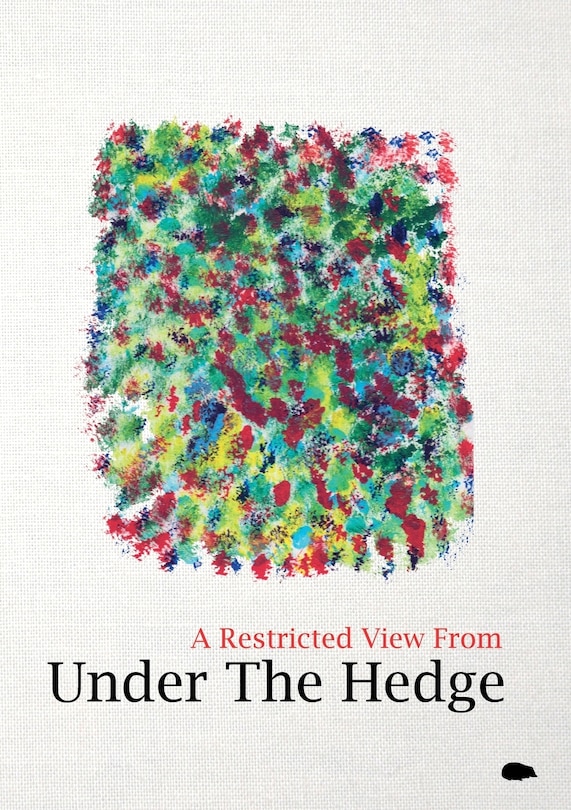 A Restricted View From Under The Hedge: In The Summertime