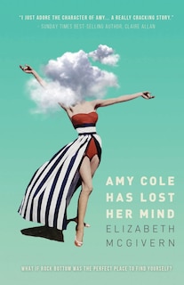 Front cover_Amy Cole has lost her mind