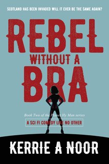 Front cover_Rebel Without A Bra