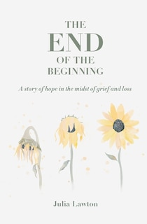 Front cover_The End of the Beginning