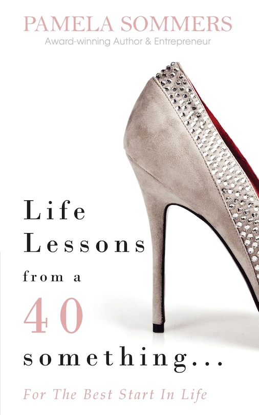 Front cover_Life Lessons from a 40 something...