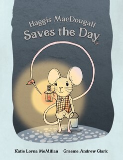 Front cover_Haggis MacDougall Saves the Day