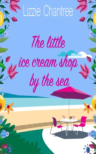 Front cover_The Little Ice Cream Shop By The Sea