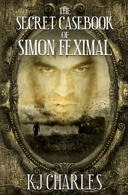 Front cover_The Secret Casebook of Simon Feximal