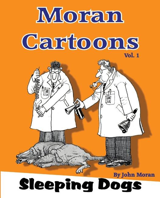 Front cover_Moran Cartoons, A twisted view Vol.1