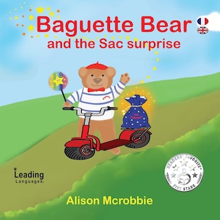 Front cover_Baguette Bear and the sac surprise - French and English for kids
