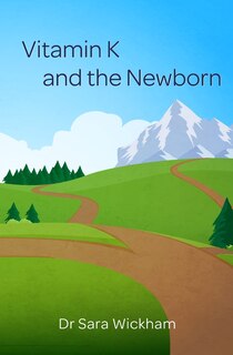 Couverture_Vitamin K and the Newborn