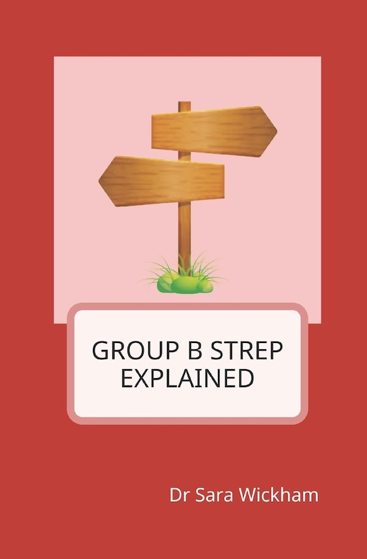 Couverture_Group B Strep Explained